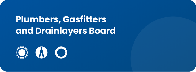 Plumbers, Gasfitters and Drainlayers Board (PGDB)